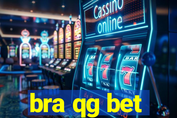 bra qg bet